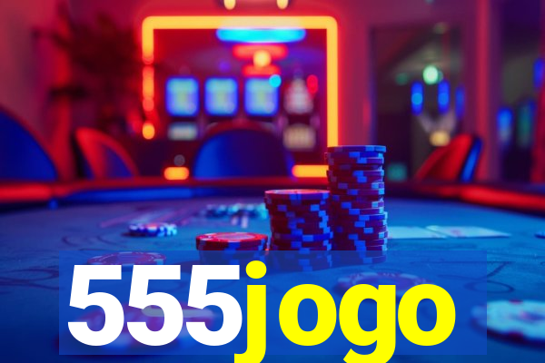 555jogo