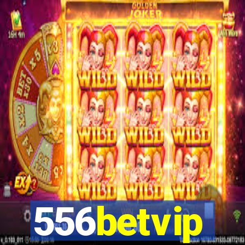 556betvip