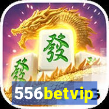 556betvip