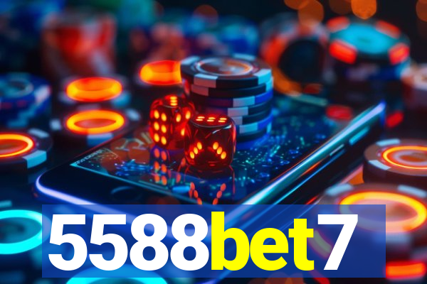 5588bet7