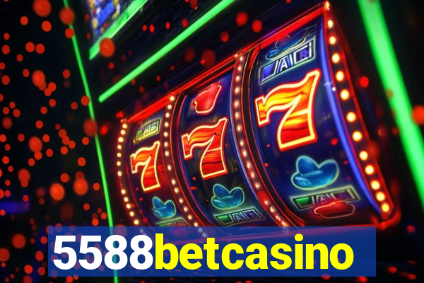 5588betcasino