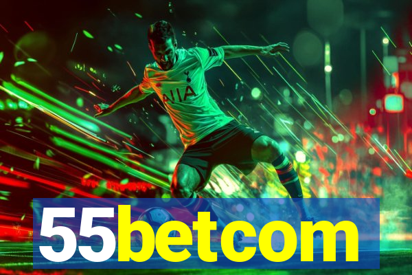 55betcom