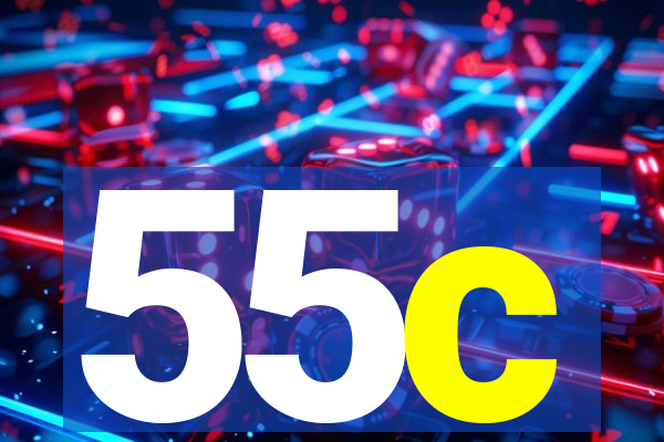 55c