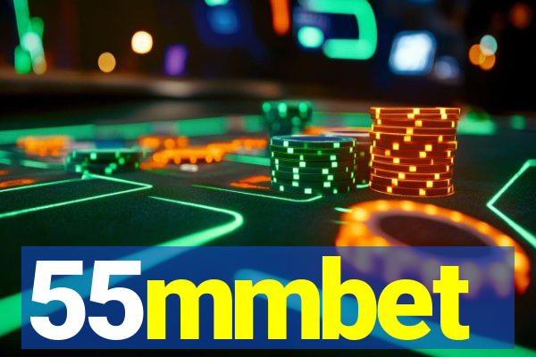 55mmbet