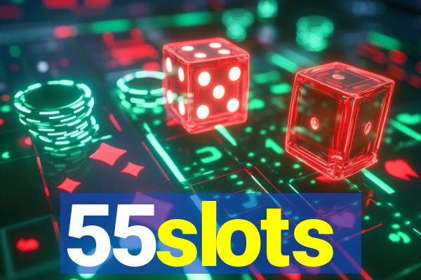 55slots