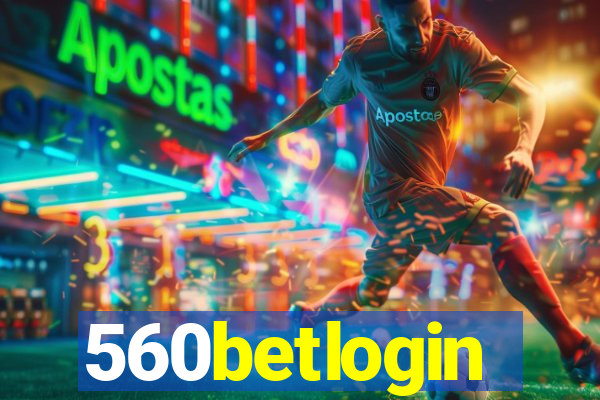 560betlogin