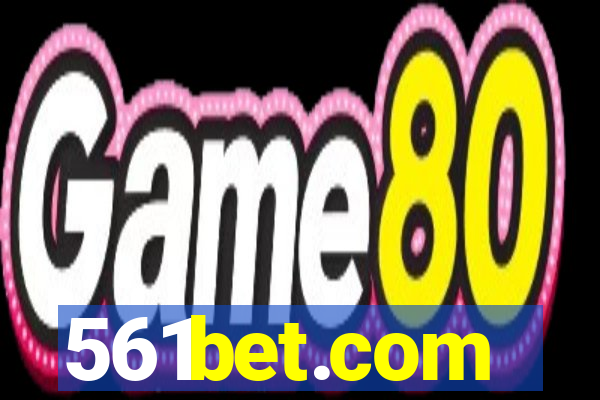 561bet.com