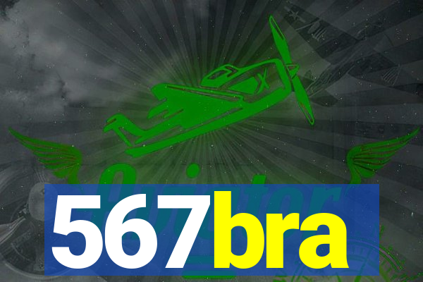 567bra