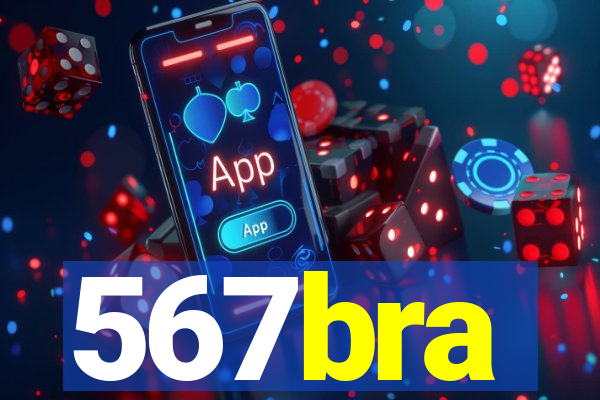 567bra