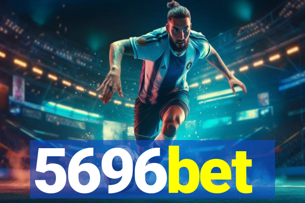 5696bet