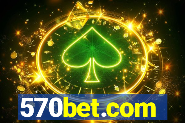 570bet.com