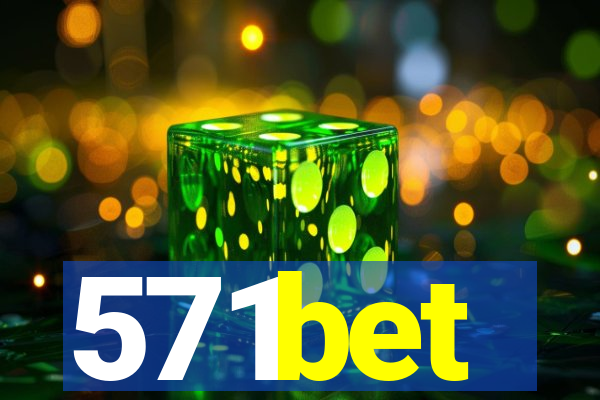 571bet