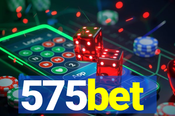 575bet