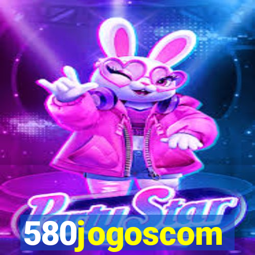 580jogoscom