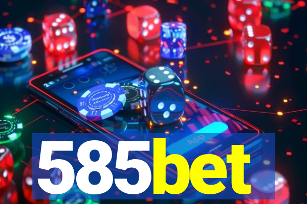 585bet