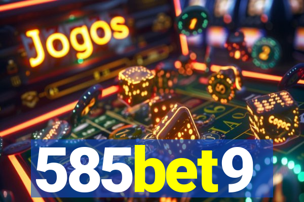 585bet9