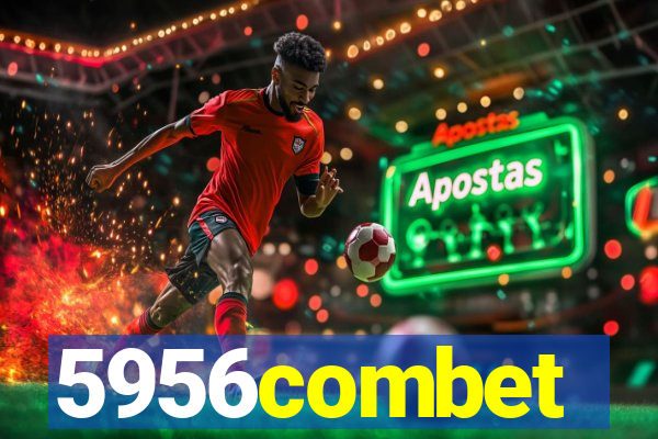 5956combet