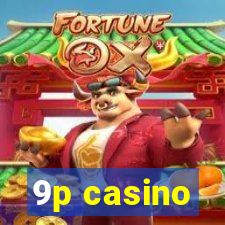 9p casino