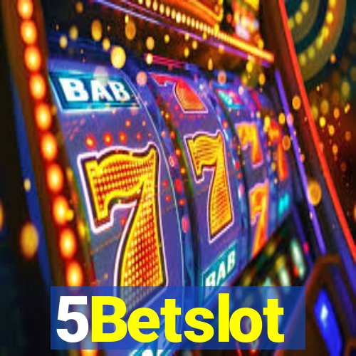 5Betslot