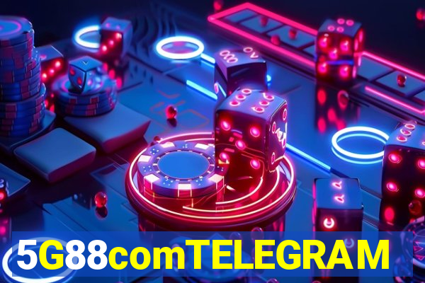 5G88comTELEGRAM