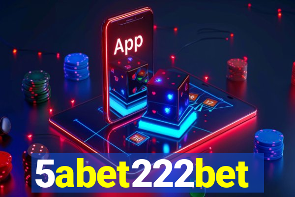 5abet222bet