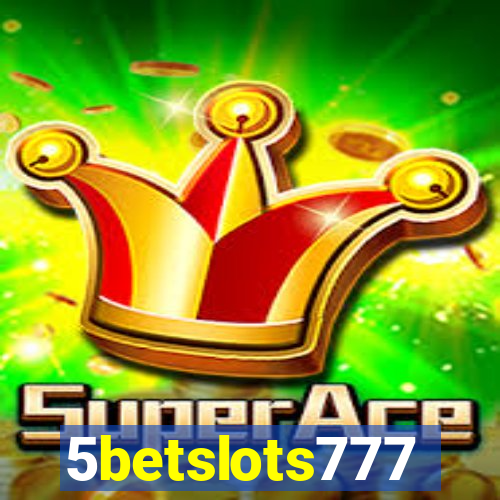 5betslots777