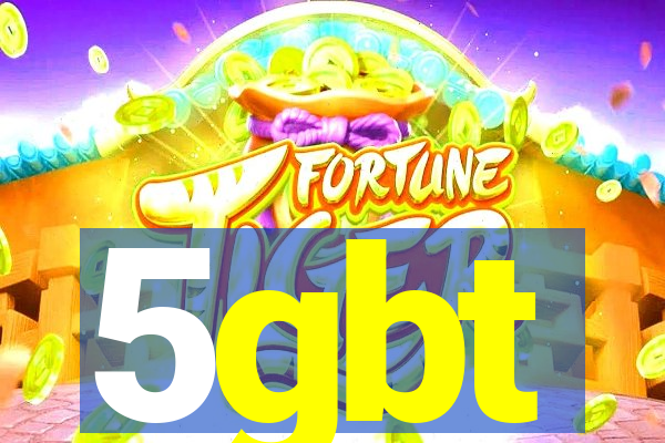 5gbt