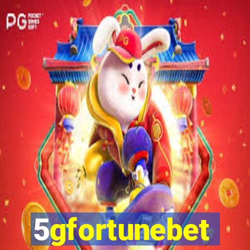 5gfortunebet