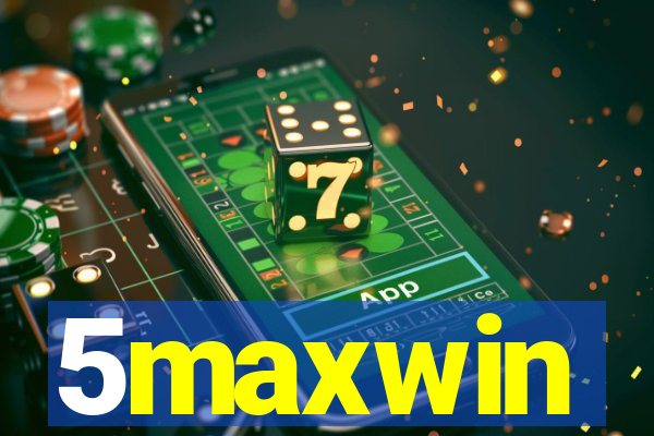 5maxwin