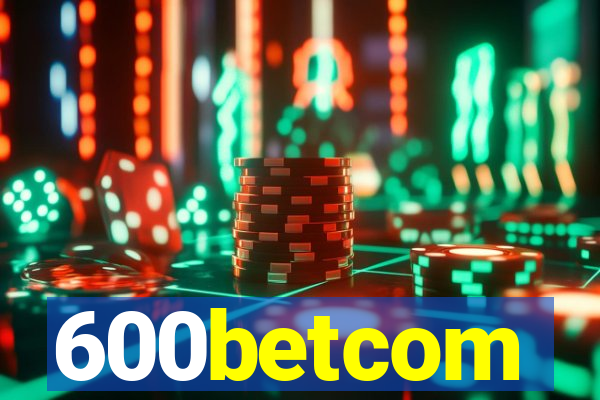 600betcom