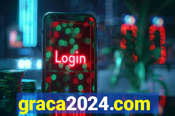 graca2024.com