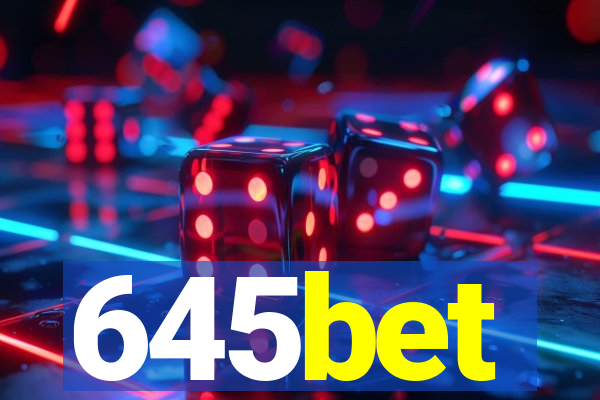 645bet