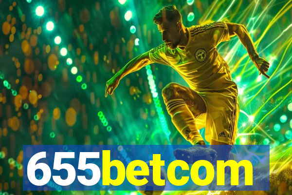 655betcom