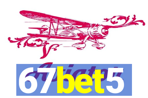 67bet5