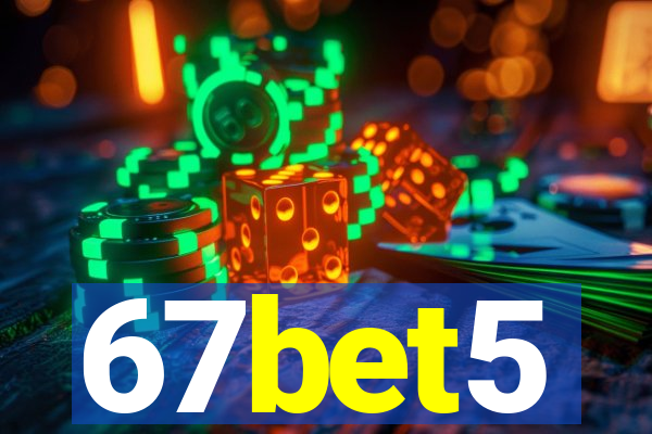 67bet5