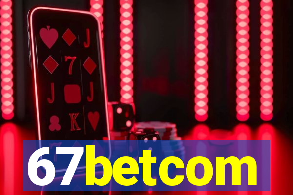 67betcom