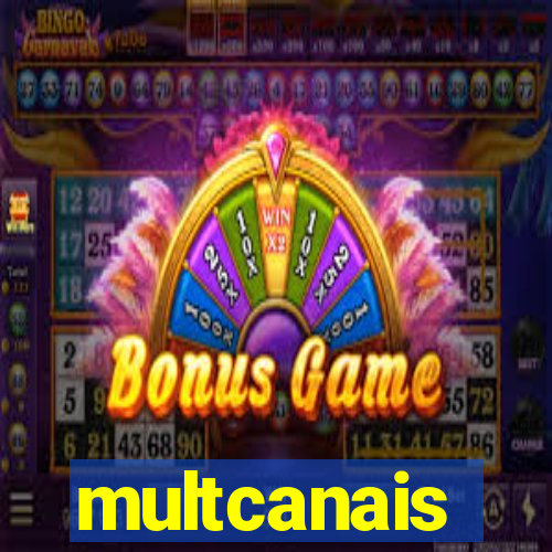 multcanais