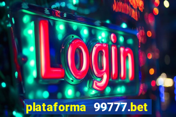 plataforma 99777.bet é confiável