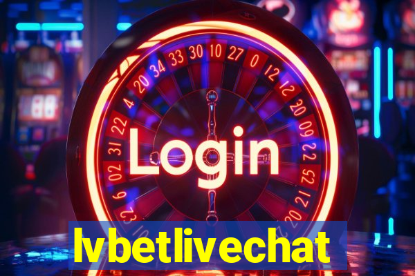 lvbetlivechat