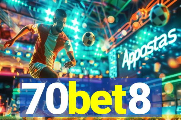 70bet8