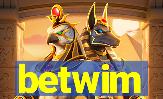 betwim