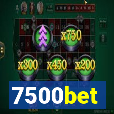 7500bet