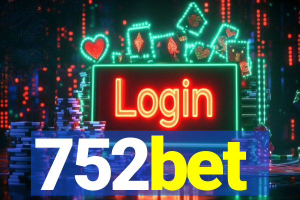 752bet