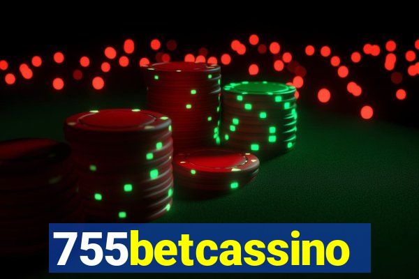 755betcassino