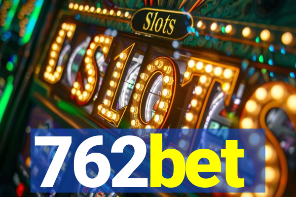 762bet