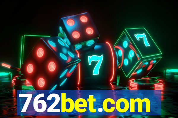 762bet.com