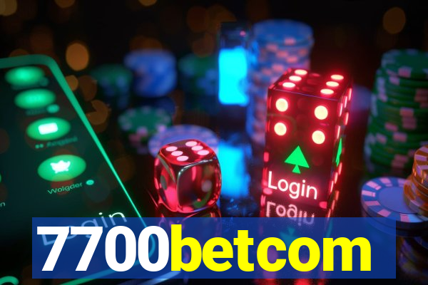 7700betcom