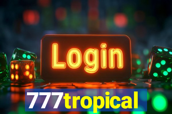 777tropical