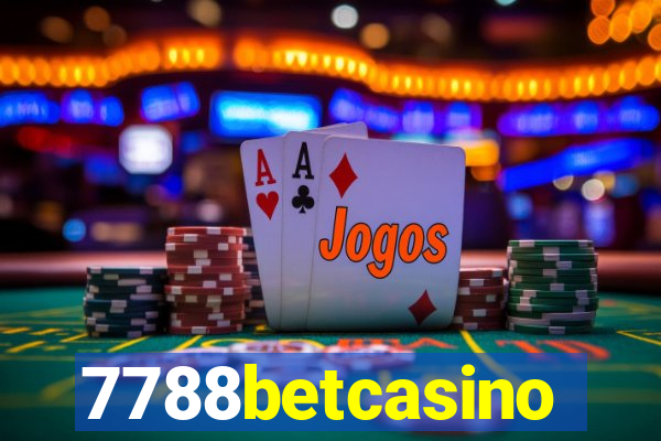 7788betcasino