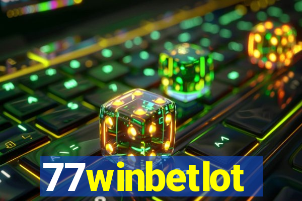 77winbetlot